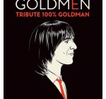 Weo: Des invitations VIP pour le concert de Goldmen le 17 novembre à Saint-Quentin à gagner
