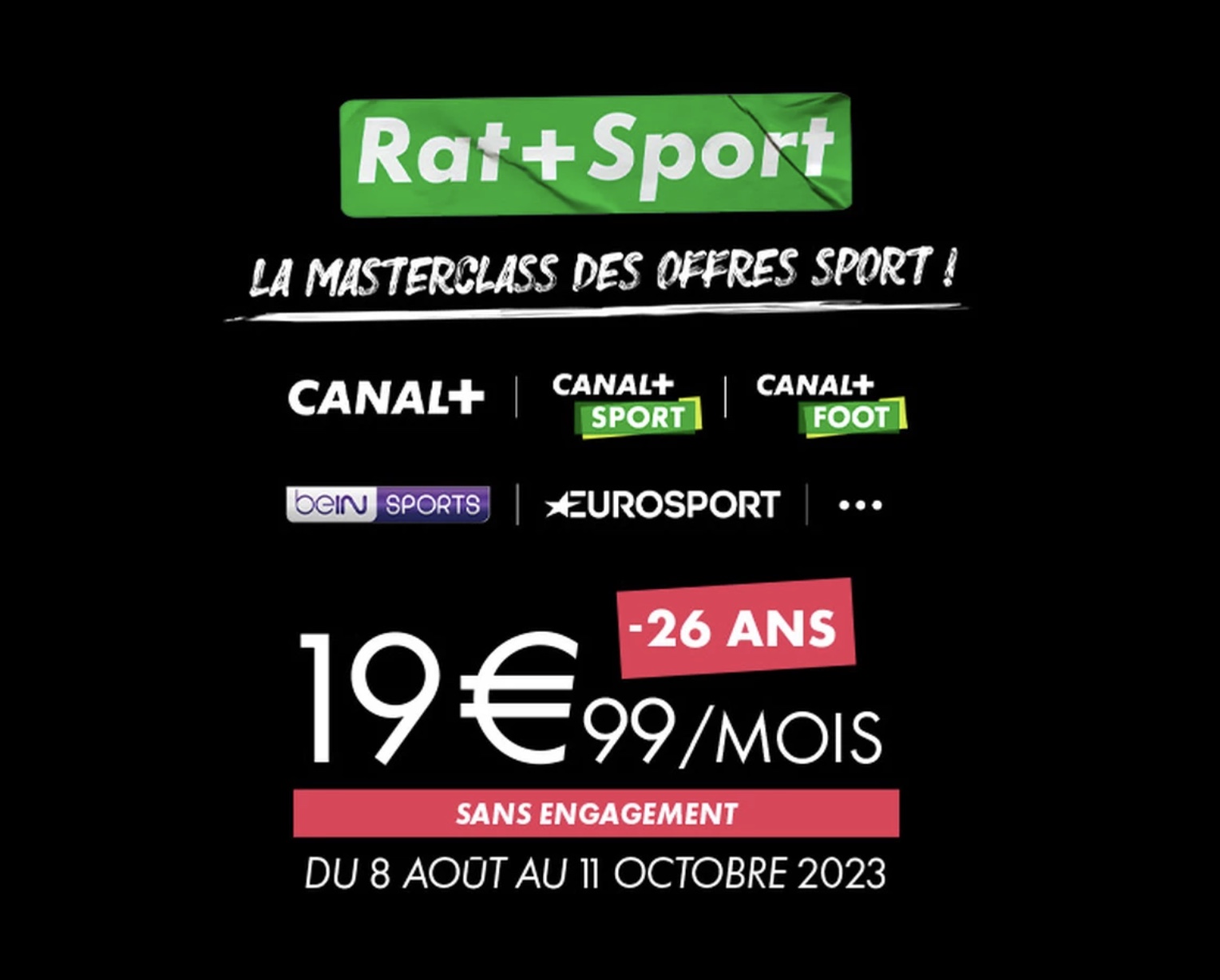 [ 26 ans] Abonnement Canal+, Sport, Foot, Be In Sport, Eurosport, Apple TV à 19,99€/Mois 19€99