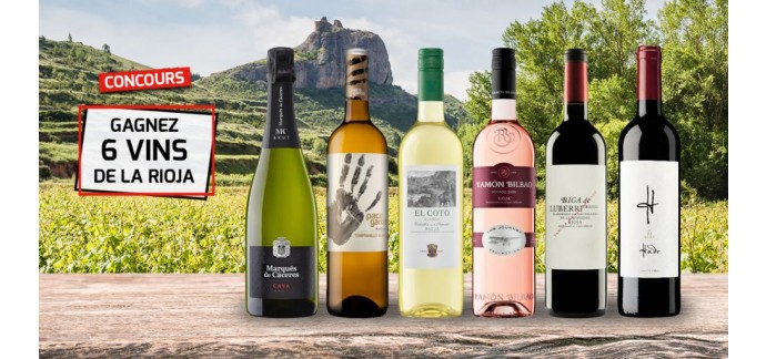 Relais du Vin & Co: 1 lot de 6 bouteilles de vin Rioja à gagner