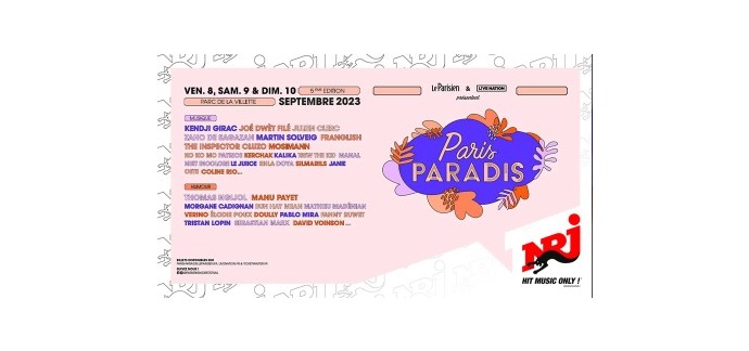 NRJ: 5 lots de 2 pass 3 jours pour le Festival "Paris Paradis" à gagner