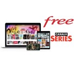 Free: CANAL+ SÉRIES offert pendant 12 mois pour les abonnés Abonnés Freebox Delta, Pop & Révolution