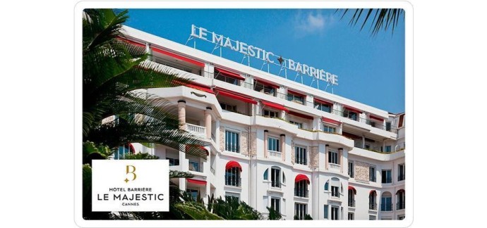Femina: 1 séjour d'une nuit à l'hôtel Barrière Le Majestic à Cannes à gagner