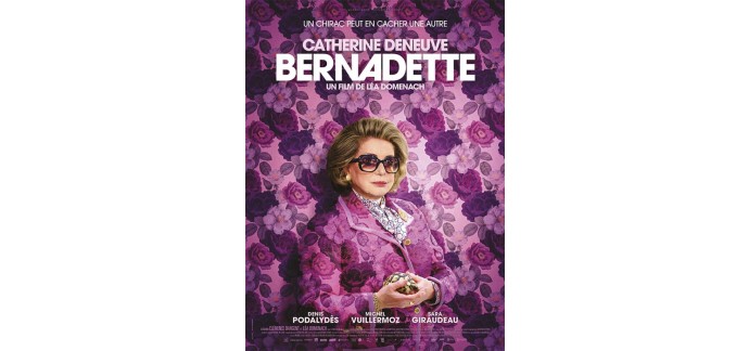 FranceTV: 45 x 4 places de cinéma pour le film Bernadette à gagner