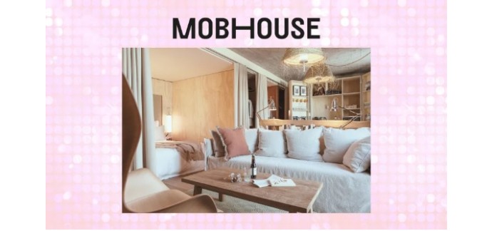 Cosmopolitan: 1 séjour d'une nuit pour 2 personnes à l'hôtel MOB House à gagner