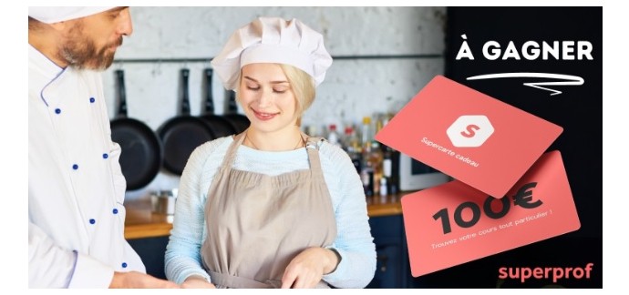 Cuisine Actuelle: 9 Supercartes cadeaux Superprof de 100€ pour des cours de cuisine à gagner