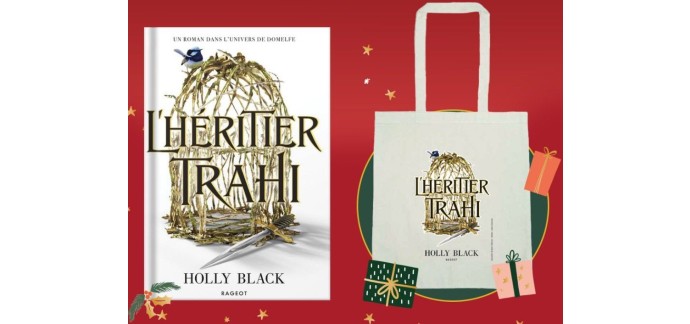 Cultura: 10 x 1 roman "L'héritier trahi" de Holly Black + 1 tote bag à gagner