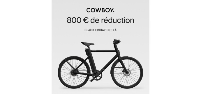 Cowboy: [Black Friday] -800€ sur les vélos électriques Cowboy Classic, Cruiser ou Cruiser ST