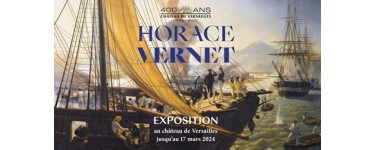 Arte: 10 lots de 2 invitations pour l’exposition "Horace Vernet" au Château de Versailles à gagner
