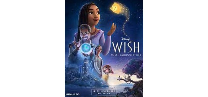 Chérie FM: 8 lots de 4 places de cinéma pour le film "Wish, Asha et la Bonne Étoile" à gagner