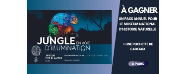 BFMTV: 10 x 1 pass annuel pour le Muséum National d'histoire naturelle + une pochette cadeau à gagner