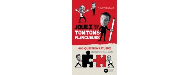 Rire et chansons: 15 livres "Jouez avec les Tontons flingueurs" à gagner