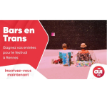 OÜI FM: Des entrées pour le festival "Bars en Trans" à gagner