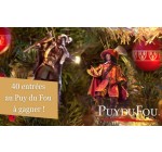 Notre Temps: 10 lots de 4 entrées au parc du Puy du Fou à gagner