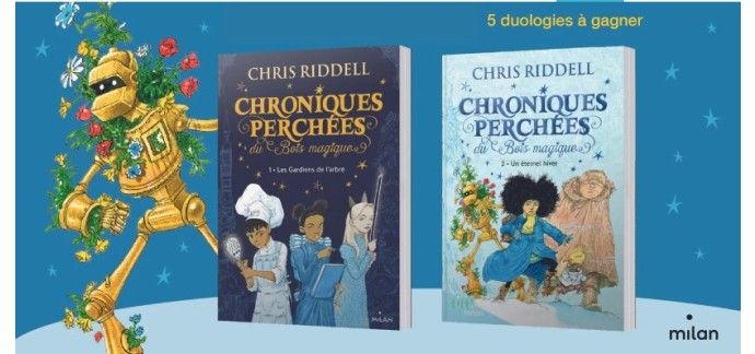 Familiscope: 5 x duologies de Chris Riddell : Les Chroniques perchées du Bois magique à gagner
