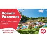OÜI FM: 1 séjour d'une semaine en camping Homair Vacances à gagner