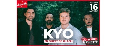 Alouette: Des invitations pour rencontrer le groupe Kyo dans les studios d'Alouette aux Herbiers à gagner