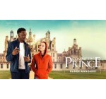 Rire et chansons: 15 lots de 2 places de cinéma pour le film "Comme un prince" à gagner