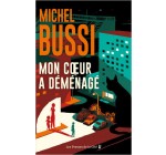 Robert Laffont: 2 romans "Mon cœur a déménagé" de Michel Bussi à gagner