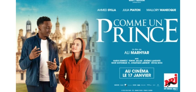 NRJ: 25 lots de 2 places de cinéma pour le film "Comme Un Prince" à gagner