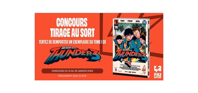 Pika Edition: 5 mangas "Thunder 3" à gagner