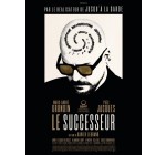 FranceTV: 90 x 2 places de cinéma pour le film "Le Successeur " à gagner