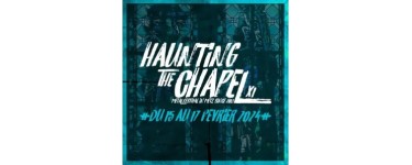 La Grosse Radio: 2 pass 2 jours pour le festival "Haunting The Chapel" à gagner