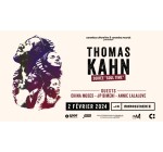 Rollingstone: 3 lots de 2 invitations pour le concert de Thomas Kahn à gagner