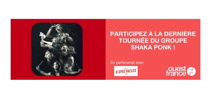Ouest France: 3 lots de 2 invitations pour le concert de Shaka Ponk à gagner