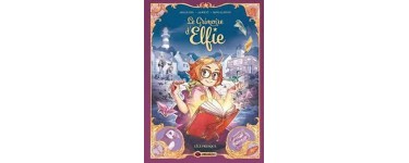 Carrefour: Des albums BD "Le Grimoire Elfie" à gagner