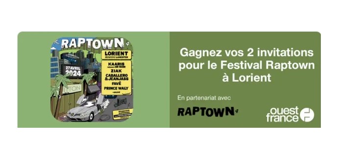 Ouest France: 10 lots de 2 invitations pour le festival "Raptown" à gagner