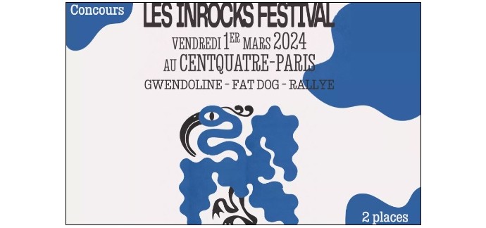 LeFooding: Des invitations pour le festival "Les Inrocks" à gagner