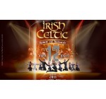 France Bleu: 1 lot de 2 invitations pour le spectacle "Irish Celtic" à gagner