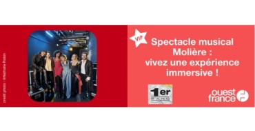 Ouest France: 1 lot de 2 invitations VIP pour le spectacle "Molière" à gagner