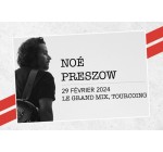 RTL2: Des invitations pour le concert de Noé Preszow à gagner