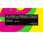 Arte: Des invitations pour l’exposition "H5. Voir la French Touch" à gagner