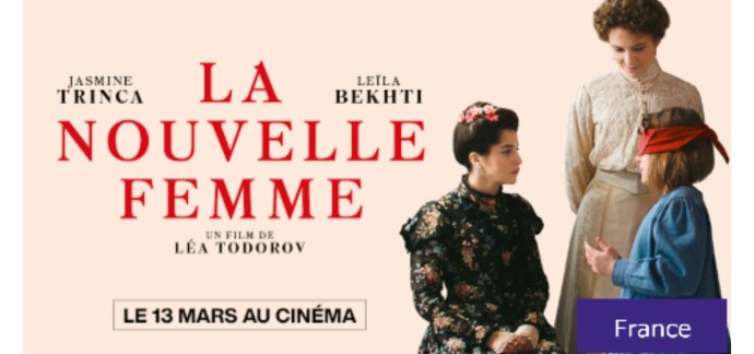 BNP Paribas: 10 x 2 places de cinéma pour le film "La Nouvelle Femme" à gagner