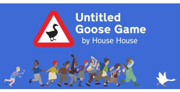 Nintendo: Jeu Untitled Goose Game sur Nintendo Switch (dématérialisé) à 9,99€