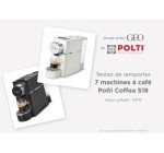 GEO: 7 machines à café Polti Coffea à gagner