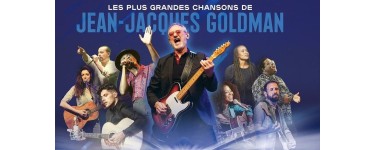 France Bleu: 1 lot de 2 invitations pour le concert l'Héritage Goldman à gagner