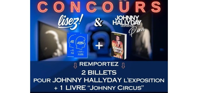 Robert Laffont: Des invitations pour l'exposition "Johnny Hallyday" à Paris à gagner