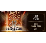 Mona FM: Des invitations pour le spectacle "Irish Celtic" à gagner