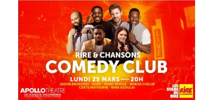 Rire et chansons: 10 lots de 2 invitations pour le spectacle "Comedy Club" à gagner