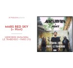 La Grosse Radio: 5 lots de 2 invitations pour le concert de Mars Red Sky et Hint à gagner