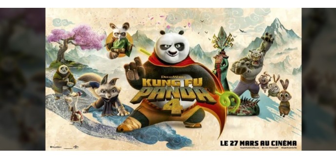 Rire et chansons: 10 lots de 4 places pour film "Kung Fu Panda 4" à gagner