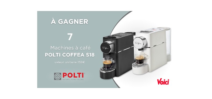 Voici: 7 machines à café Polti Coffea S18 à gagner
