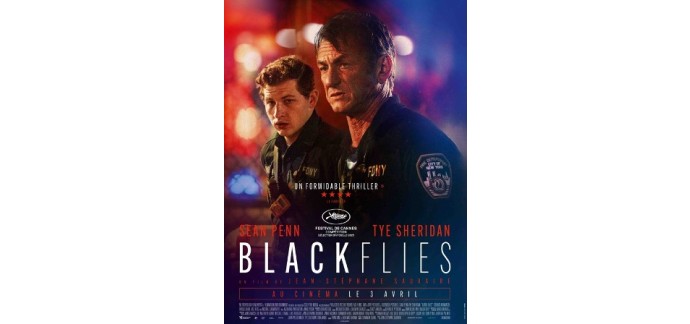 Salles Obscures: 5 lots de 2 places de cinéma pour le film "Black Flies" à gagner