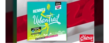 Chérie FM: Des dossards pour le Rennes Urban Trail à gagner