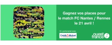 Ouest France: 1 lot de 2 invitations pour le match de football Nantes / Renne à gagner