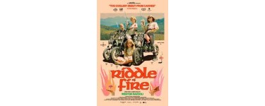MaFamilleZen: Des places de cinéma pour le film "Riddle of Fire" à gagner