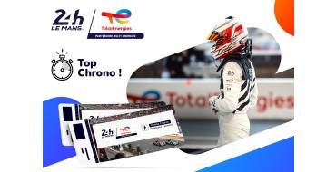 TotalEnergies: Des invitations VIP pour les 24h du Mans, 6 lots de polo + sweat-shirt + casquette à gagner